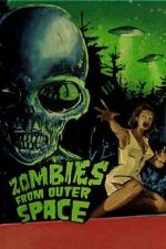 Watch Zombies from Outer Space M4ufree