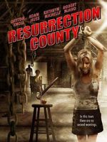 Watch Resurrection County M4ufree