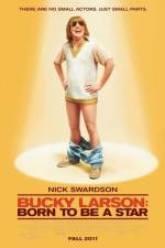 Watch Bucky Larson Born to Be a Star M4ufree