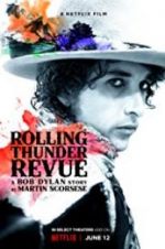 Watch Rolling Thunder Revue: A Bob Dylan Story by Martin Scorsese M4ufree