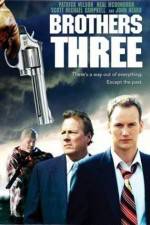 Watch Brothers Three: An American Gothic M4ufree
