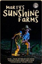 Watch Marty\'s Sunshine Farms M4ufree
