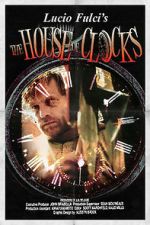 Watch The House of Clocks M4ufree