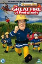 Watch Fireman Sam  The Great Fire Of Pontypandy M4ufree