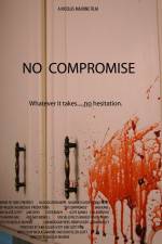 Watch No Compromise M4ufree