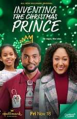 Watch Inventing the Christmas Prince M4ufree