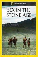 Watch Sex in the Stone Age M4ufree