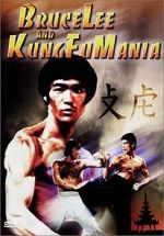 Watch Bruce Lee and Kung Fu Mania M4ufree