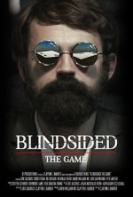 Watch Blindsided: The Game (Short 2018) M4ufree