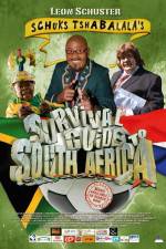 Watch Schuks Tshabalala's Survival Guide to South Africa M4ufree