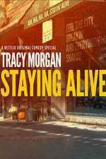 Watch Tracy Morgan Staying Alive M4ufree