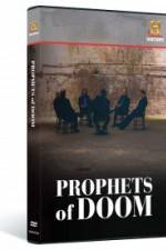 Watch Prophets of Doom M4ufree