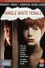 Watch Single White Female M4ufree
