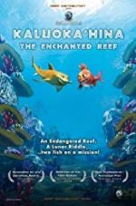 Watch Kaluoka\'hina: The Enchanted Reef M4ufree