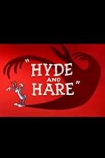 Watch Hyde and Hare M4ufree