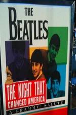 Watch The Beatles: The Night That Changed America-A Grammy Salute M4ufree