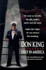 Watch Don King Only in America M4ufree