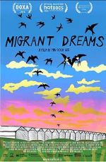 Watch Migrant Dreams M4ufree