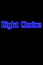 Watch Right Choice M4ufree