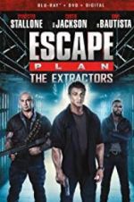 Watch Escape Plan: The Extractors M4ufree