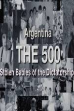 Watch The 500 Stolen Babies M4ufree