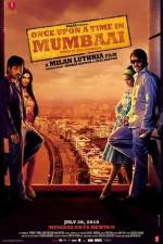 Watch Once Upon a Time in Mumbaai M4ufree