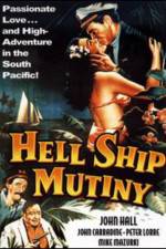 Watch Hell Ship Mutiny M4ufree