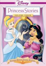 Watch Disney Princess Stories Volume Three: Beauty Shines from Within M4ufree