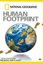 Watch National Geographic The Human Footprint M4ufree