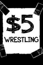Watch $5 Wrestling Road Trip West Virginuer M4ufree