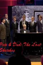Watch Pete & Dud: The Lost Sketches M4ufree