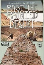 Watch Past the Painted Desert M4ufree