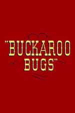 Watch Buckaroo Bugs M4ufree