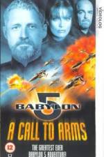 Watch Babylon 5 A Call to Arms M4ufree
