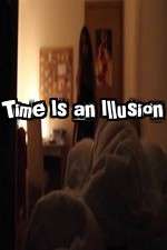 Watch Time Is an Illusion M4ufree