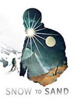 Watch Snow to Sand M4ufree