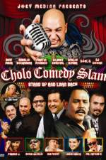 Watch Cholo Comedy Slam Stand Up and Lean Back M4ufree