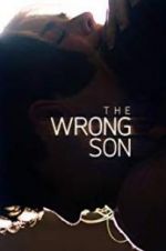 Watch The Wrong Son M4ufree