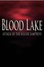 Watch Blood Lake: Attack of the Killer Lampreys M4ufree