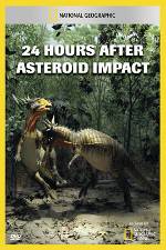 Watch National Geographic Explorer: 24 Hours After Asteroid Impact M4ufree