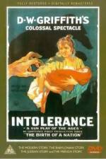Watch Intolerance Love's Struggle Throughout the Ages M4ufree