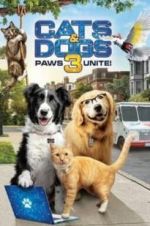 Watch Cats & Dogs 3: Paws Unite M4ufree