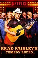 Watch Brad Paisley\'s Comedy Rodeo M4ufree