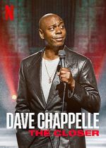 Watch Dave Chappelle: The Closer (TV Special 2021) M4ufree