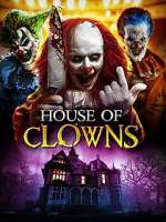 Watch House of Clowns M4ufree