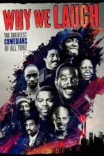 Watch Why We Laugh Black Comedians on Black Comedy M4ufree