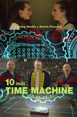 Watch 10 Minute Time Machine (Short 2017) M4ufree