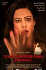 Watch The Most Assassinated Woman in the World M4ufree