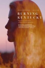 Watch Burning Kentucky M4ufree