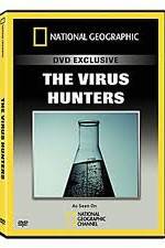 Watch National Geographic: The Virus Hunters M4ufree